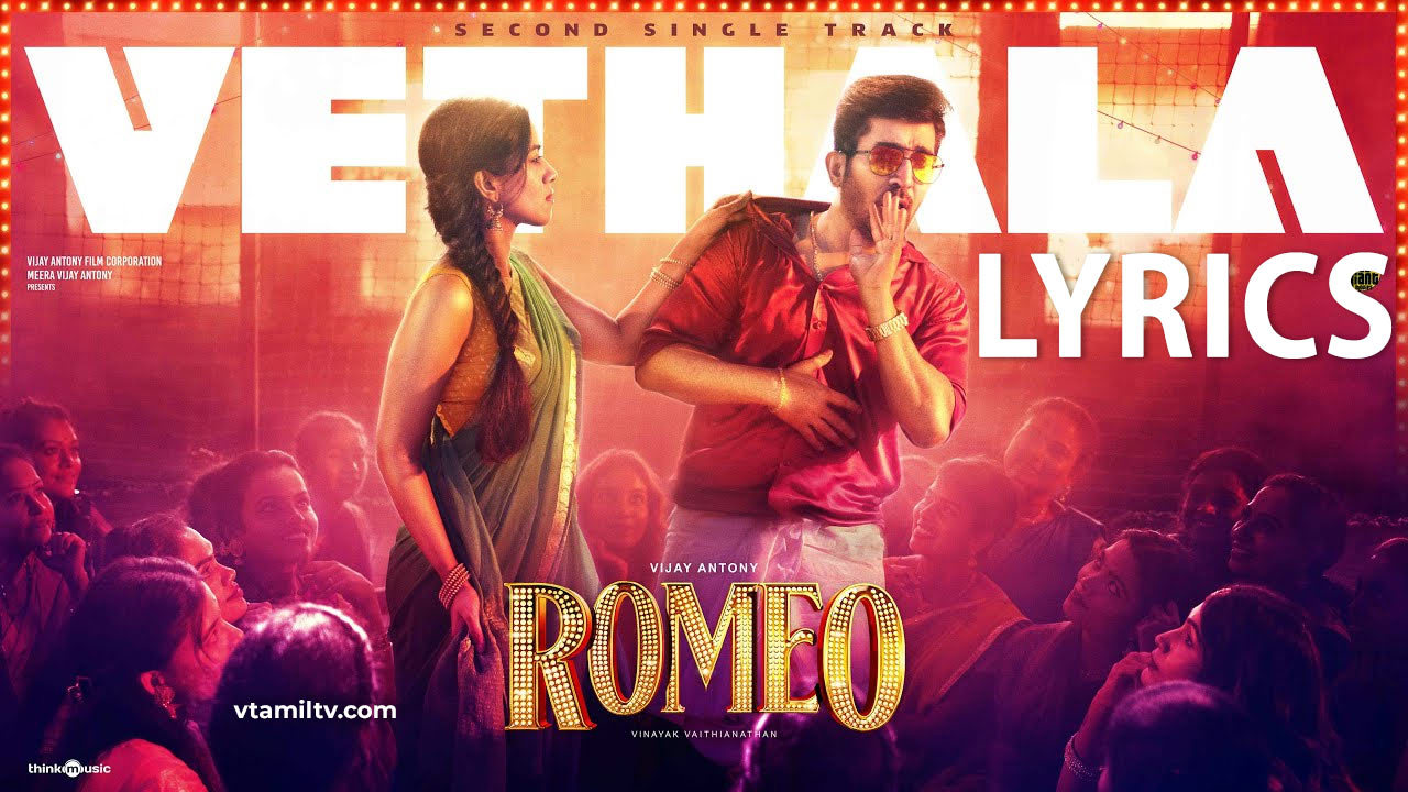 Vethala Vethala Song Lyrics Tamil